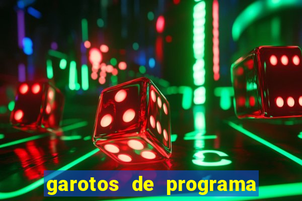 garotos de programa na zona leste